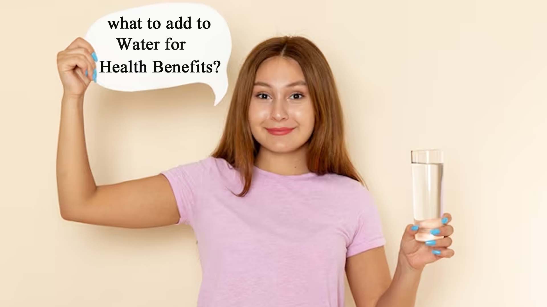 What to Add to Water for Health Benefits?
