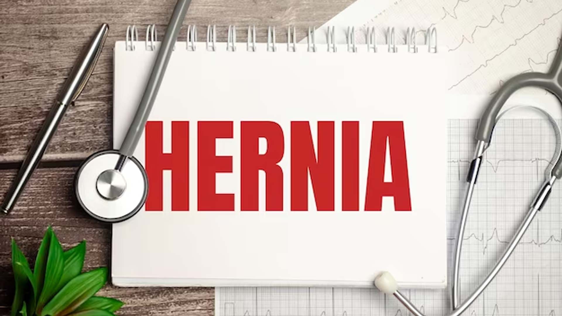 Hernia written on notepad