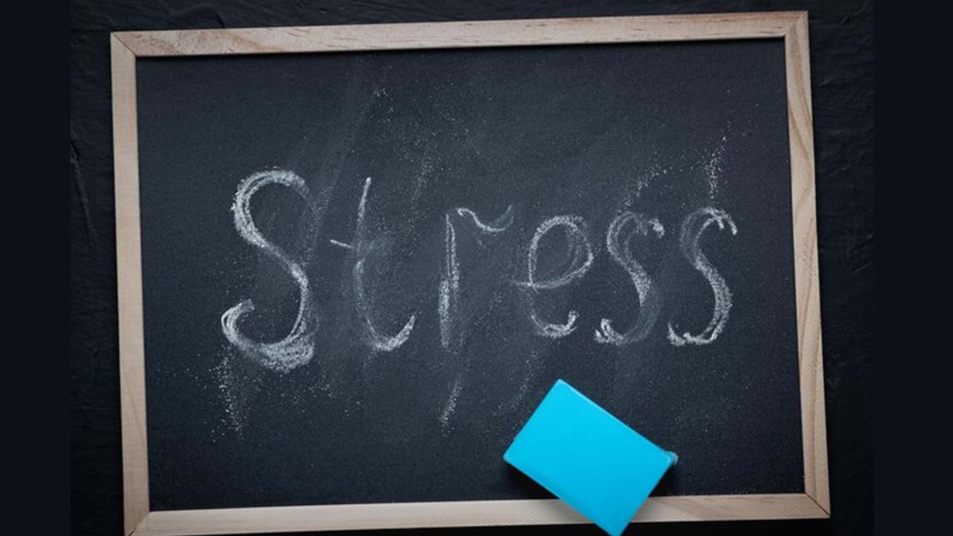 Stress Written on board
