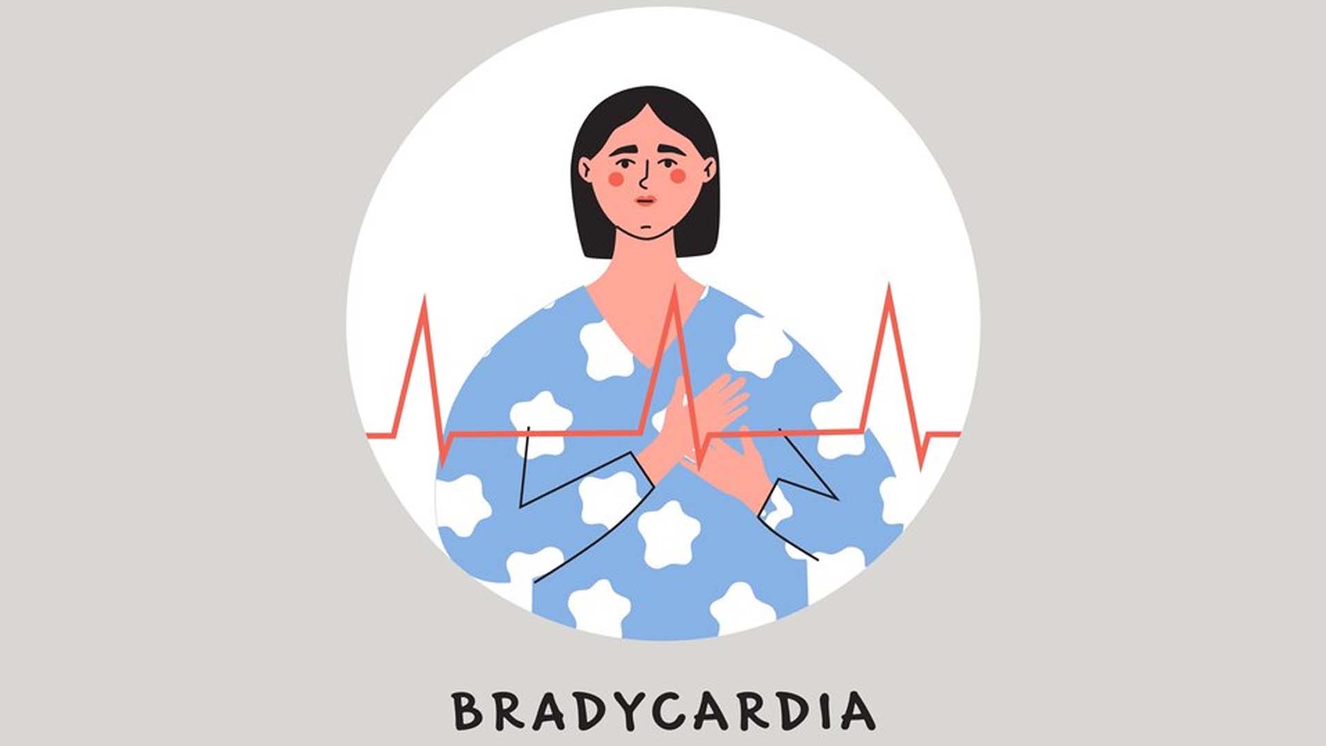 Bradycardia