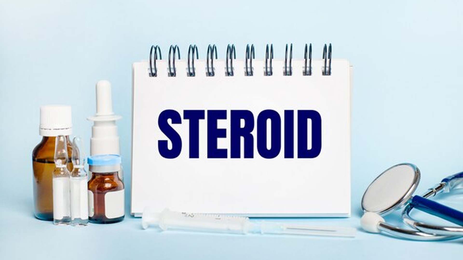 Steroids