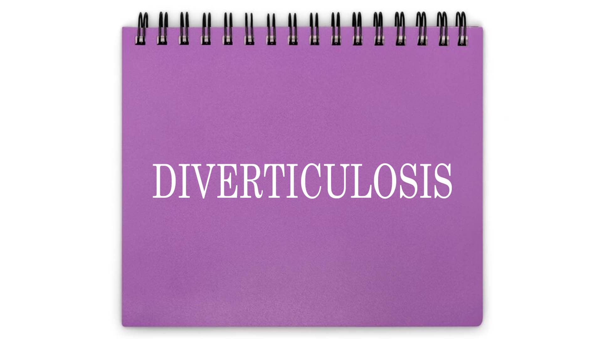 Diverticulosis